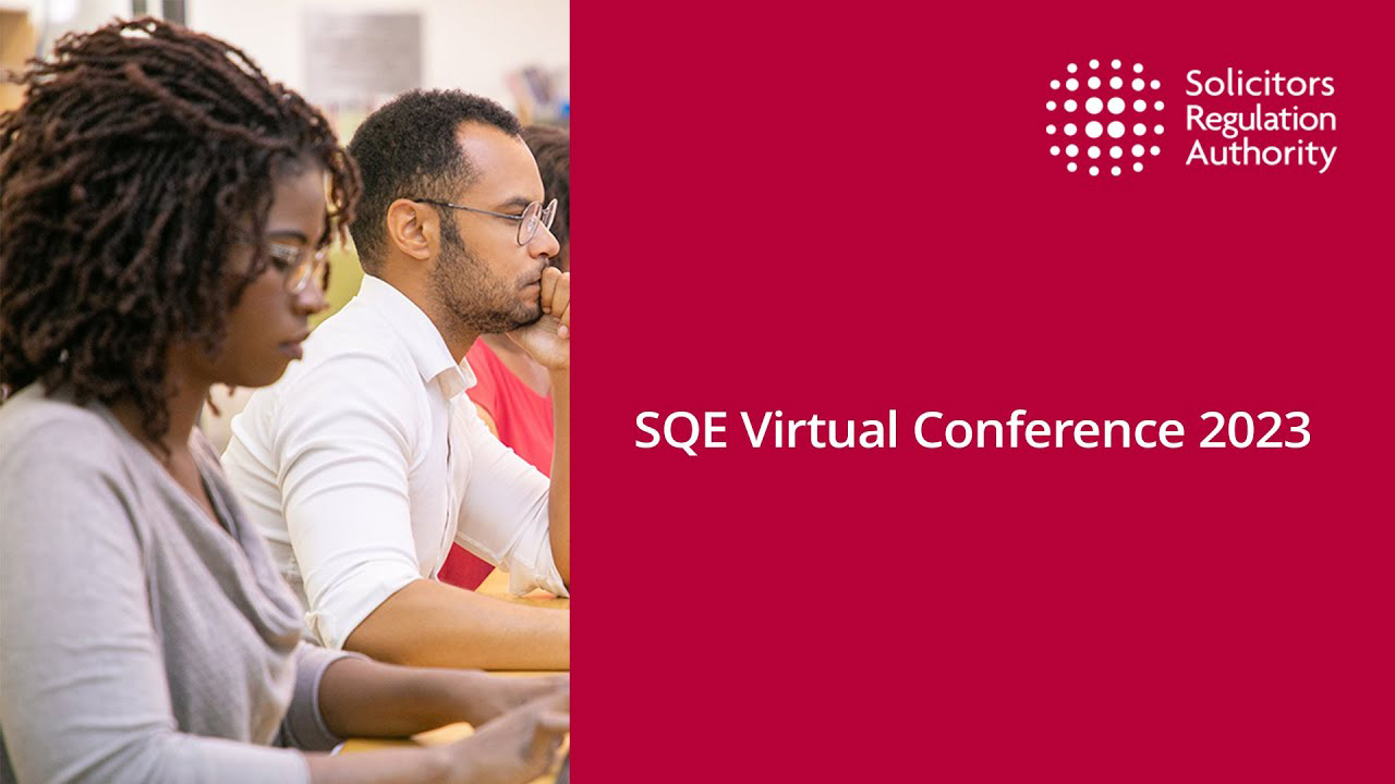 SRA SQE Virtual Conference 2023 Solicitors Regulation Authority
